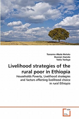 Livelihood strategies of the rural poor in Ethiopia