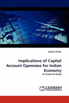 غلاف كتاب Implications of Capital Account Openness for Indian Economy