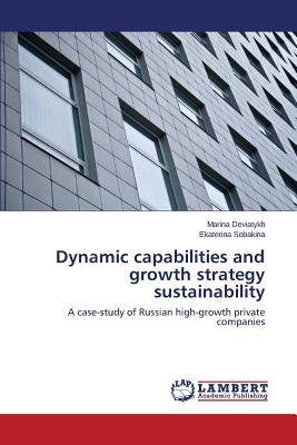 Nwf.com: Dynamic capabilities and growth strategy: Deviatykh Marin: كتب