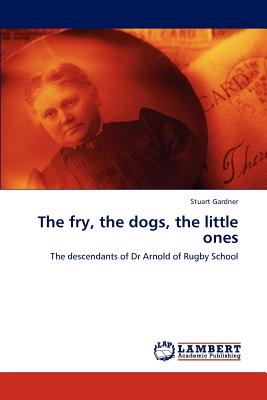 غلاف كتاب The fry, the dogs, the little ones
