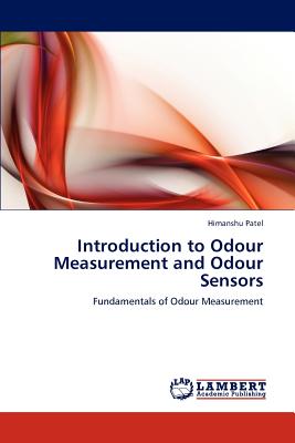 Introduction to Odour Measurement and Odour Sensors