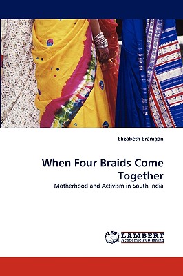 غلاف كتاب When Four Braids Come Together