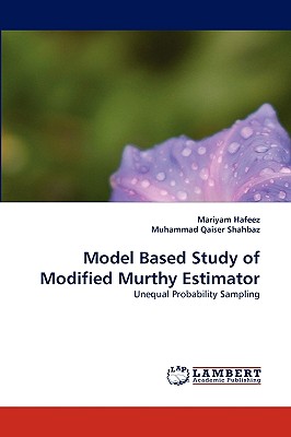 Model Based Study of Modified Murthy Estimator