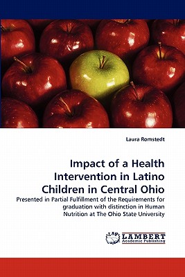 غلاف كتاب Impact of a Health Intervention in Latino Children in Central Ohio
