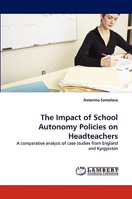 غلاف كتاب The Impact of School Autonomy Policies on Headteachers