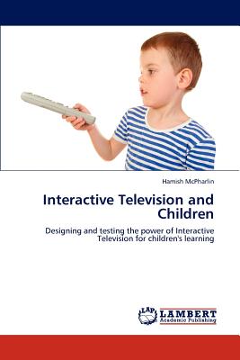 غلاف كتاب Interactive Television and Children