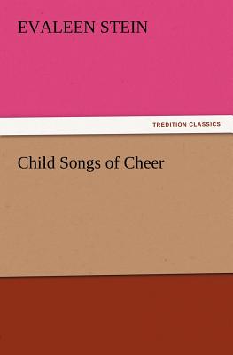 Child Songs of Cheer