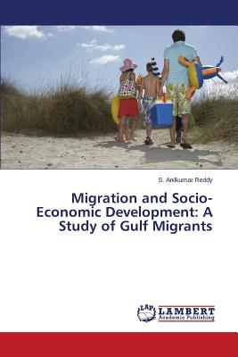 غلاف كتاب Migration and Socio-Economic Development: A Study of Gulf Migrants