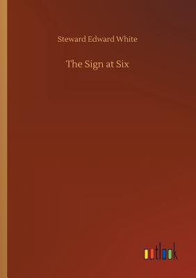 The Sign at Six