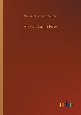 African Camp Fires