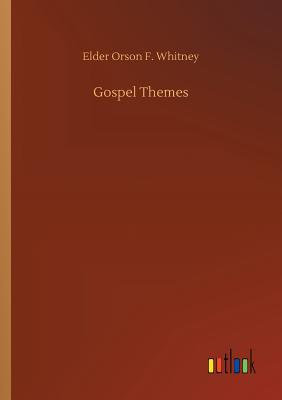 Gospel Themes