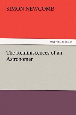 The Reminiscences of an Astronomer