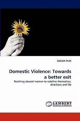 غلاف كتاب Domestic Violence: Towards a Better Exit