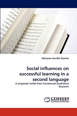 غلاف كتاب Social Influences on Successful Learning in a Second Language