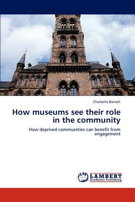 غلاف كتاب How Museums See Their Role in the Community