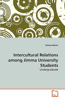 غلاف كتاب Intercultural Relations among Jimma University Students