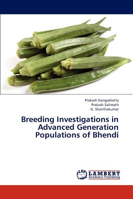 غلاف كتاب Breeding Investigations in Advanced Generation Populations of Bhendi