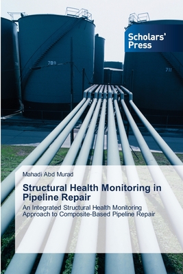 Structural Health Monitoring in Pipeline Repair