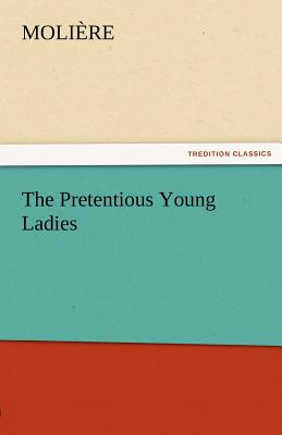 The Pretentious Young Ladies