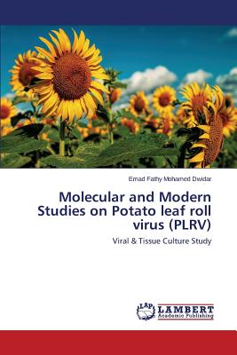 Molecular and Modern Studies on Potato leaf roll virus (PLRV)