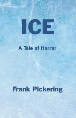 Ice: A Tale of Horror
