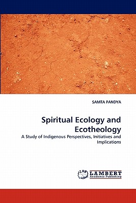 Spiritual Ecology and Ecotheology