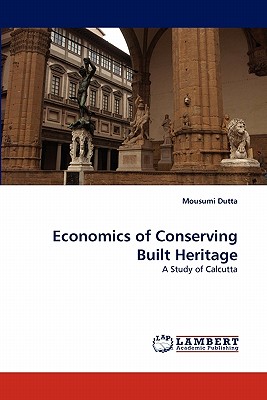 غلاف كتاب Economics of Conserving Built Heritage