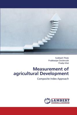 Measurement of Agricultural Development