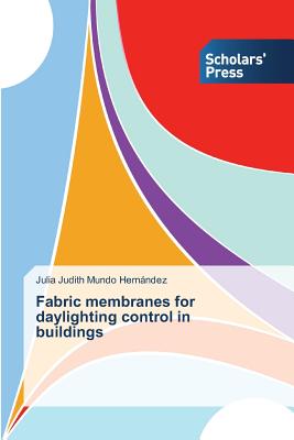 غلاف كتاب Fabric membranes for daylighting control in buildings