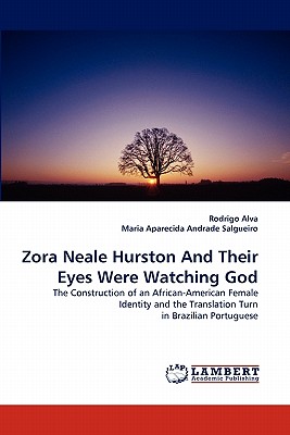 غلاف كتاب Zora Neale Hurston and Their Eyes Were Watching God