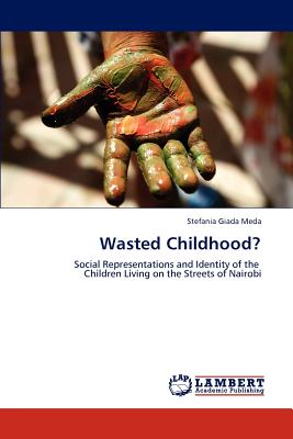غلاف كتاب Wasted Childhood?