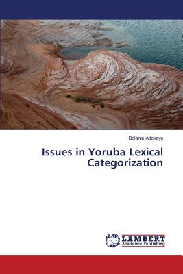 غلاف كتاب Issues in Yoruba Lexical Categorization