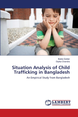 غلاف كتاب Situation Analysis of Child Trafficking in Bangladesh