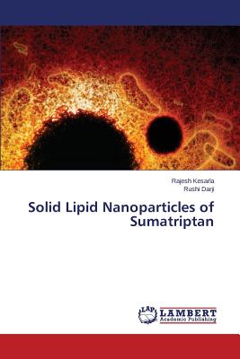 Solid Lipid Nanoparticles of Sumatriptan