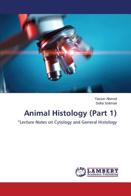 Animal Histology (Part 1)