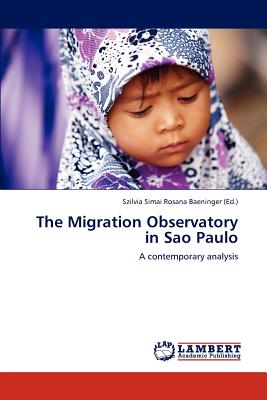 غلاف كتاب The Migration Observatory in Sao Paulo