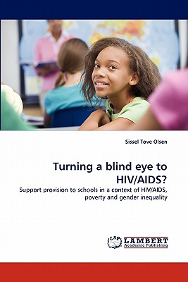 غلاف كتاب Turning a Blind Eye to HIV/AIDS?