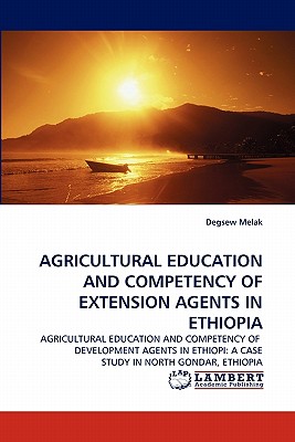 غلاف كتاب Agricultural Education and Competency of Extension Agents in Ethiopia