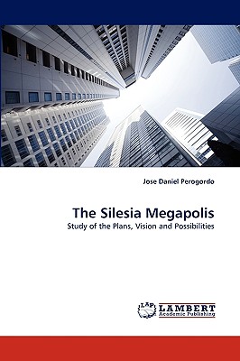 غلاف كتاب The Silesia Megapolis