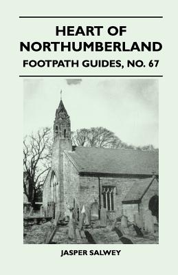 Heart of Northumberland - Footpath Guide