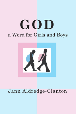 God, A Word for Girls and Boys