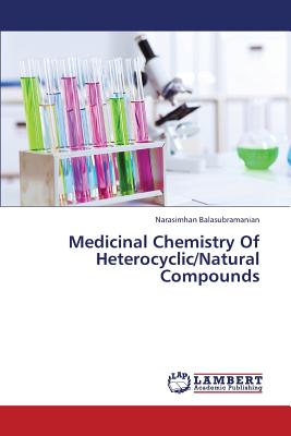 Medicinal Chemistry of Heterocyclic/Natural Compounds