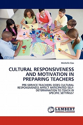 غلاف كتاب Cultural Responsiveness and Motivation in Preparing Teachers