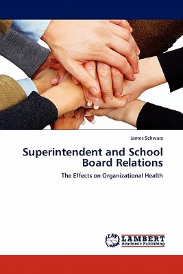 غلاف كتاب Superintendent and School Board Relations