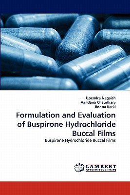 Formulation and Evaluation of Buspirone Hydrochloride Buccal Films