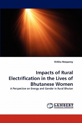 غلاف كتاب Impacts of Rural Electrification in the Lives of Bhutanese Women