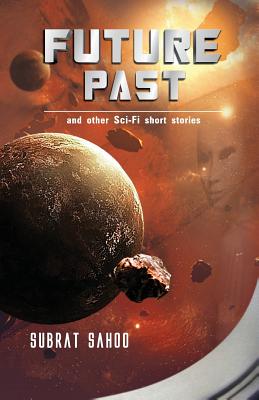 غلاف كتاب Future Past and other Sci-Fi short stories
