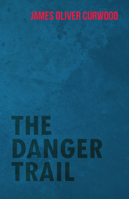 The Danger Trail