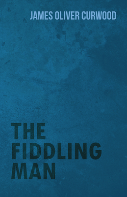 The Fiddling Man