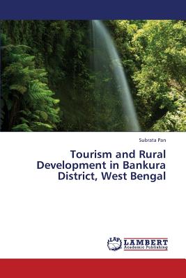 Tourism and Rural Development in Bankura District, West Bengal